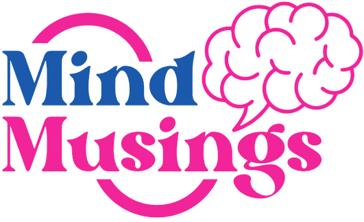 Mind Musings